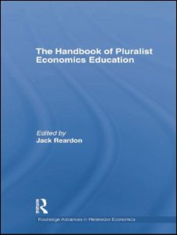 Handbook of Pluralist Economics Education