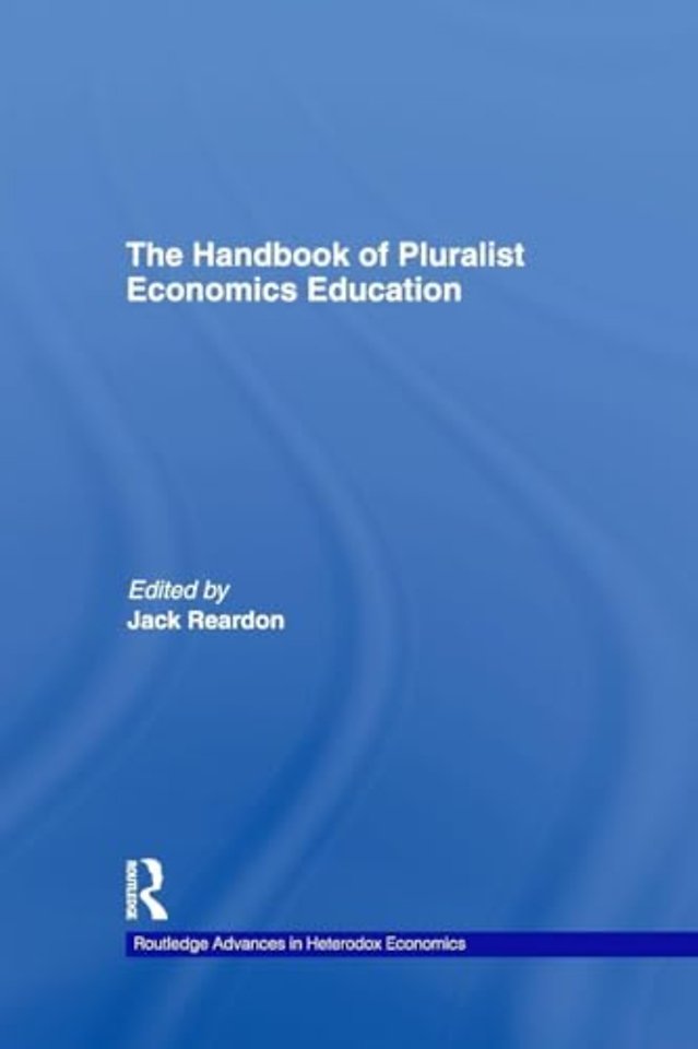Handbook of Pluralist Economics Education