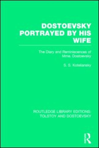 Dostoevsky Portrayed by His Wife
