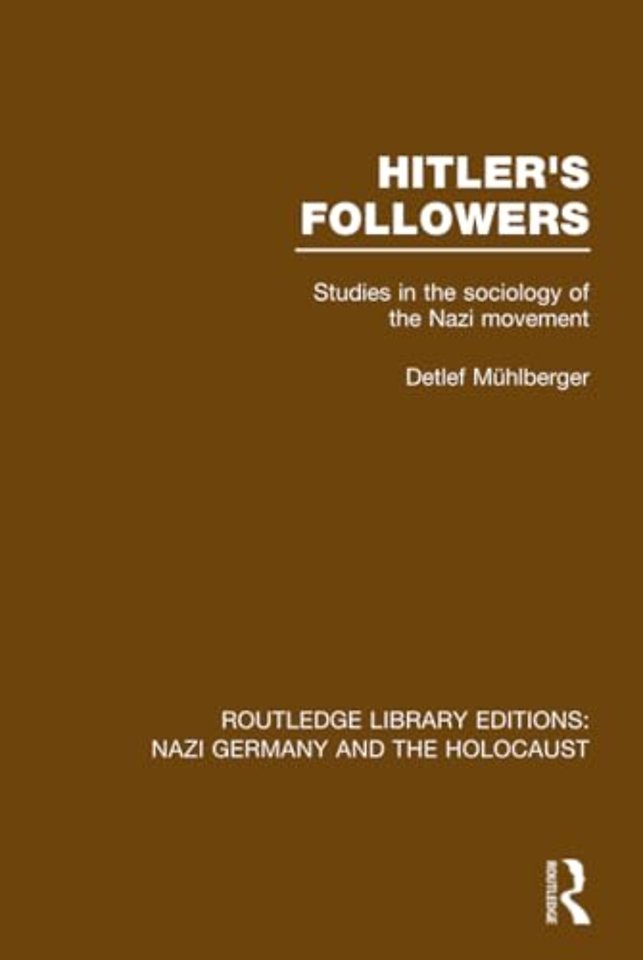 Hitler's Followers (RLE Nazi Germany & Holocaust)