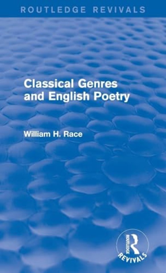 Classical Genres and English Poetry (Routledge Revivals)