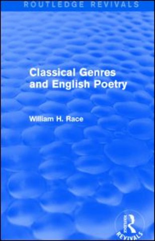 Classical Genres and English Poetry (Routledge Revivals)