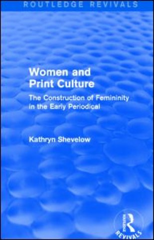 Women and Print Culture (Routledge Revivals)
