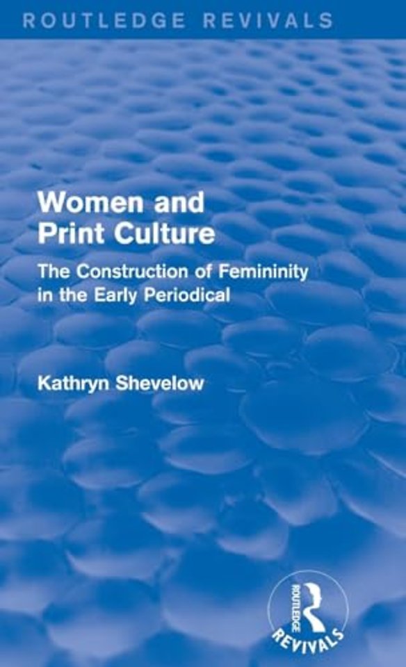 Women and Print Culture (Routledge Revivals)
