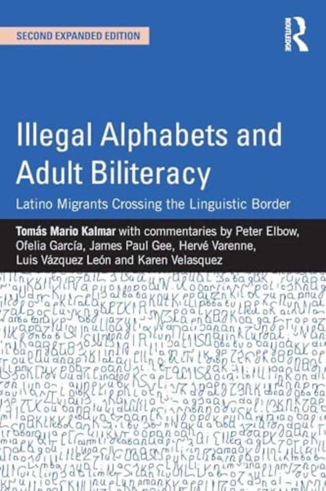 Illegal Alphabets and Adult Biliteracy