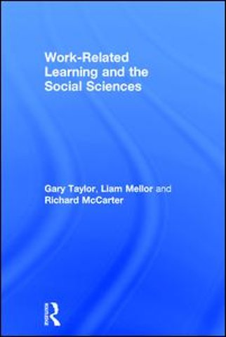 Work-Related Learning and the Social Sciences