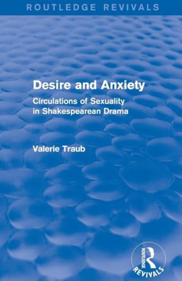 Desire and Anxiety (Routledge Revivals)