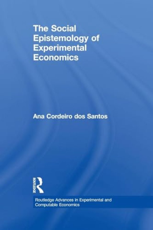 Social Epistemology of Experimental Economics