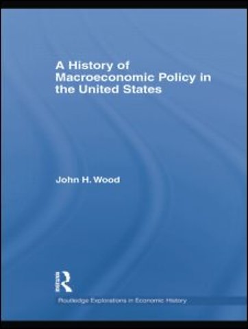 History of Macroeconomic Policy in the United States
