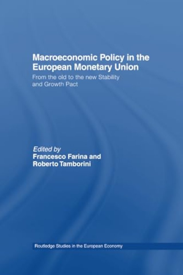 Macroeconomic Policy in the European Monetary Union