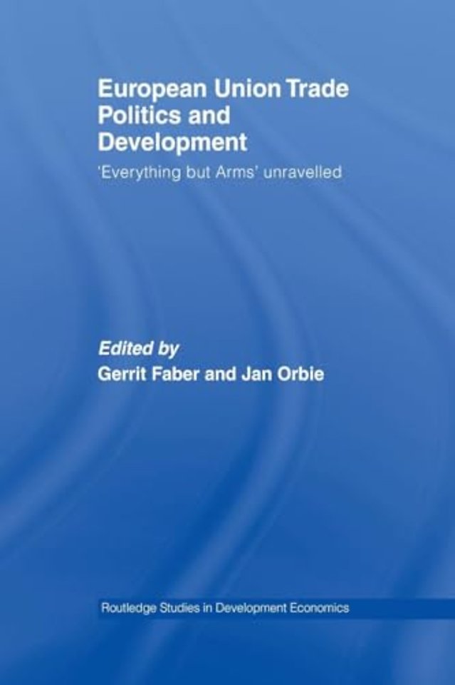 European Union Trade Politics and Development