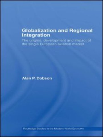 Globalization and Regional Integration