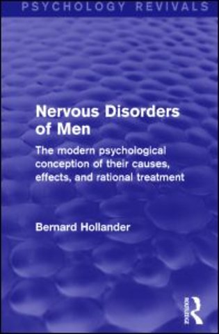 Nervous Disorders of Men (Psychology Revivals)