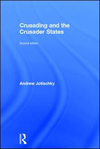 Crusading and the Crusader States
