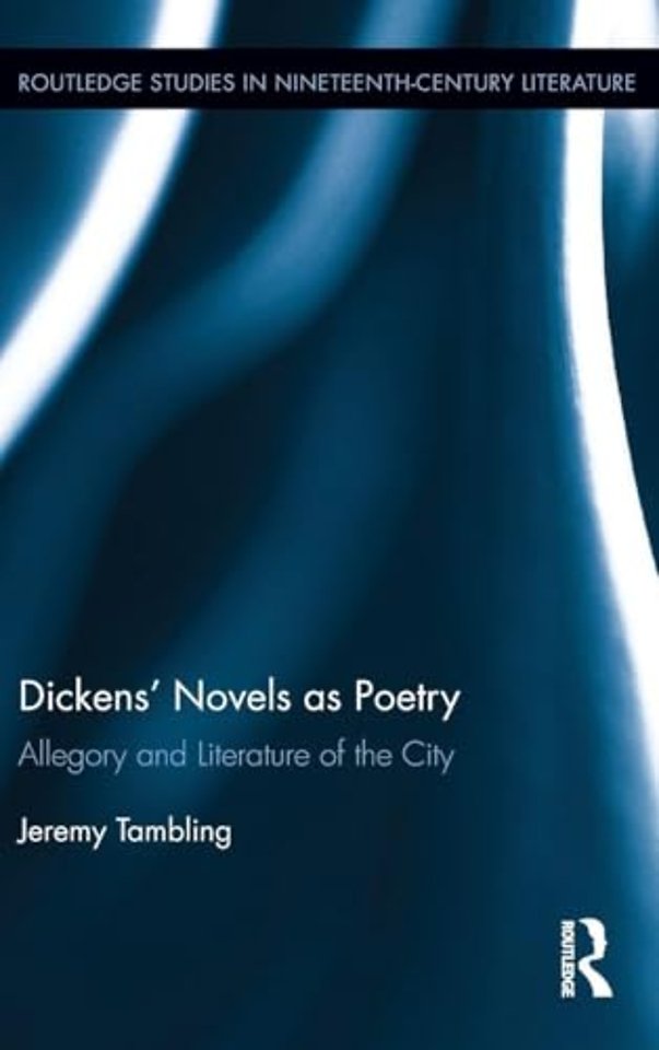 Dickens' Novels as Poetry