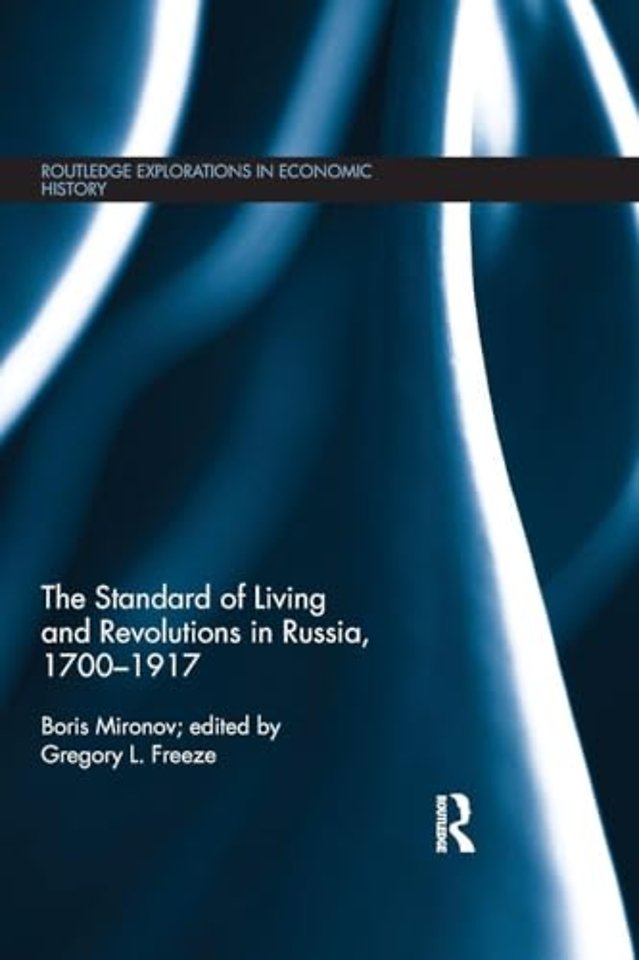 Standard of Living and Revolutions in Imperial Russia, 1700-1917