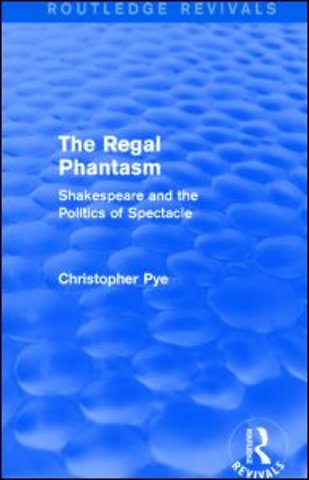 Regal Phantasm (Routledge Revivals)
