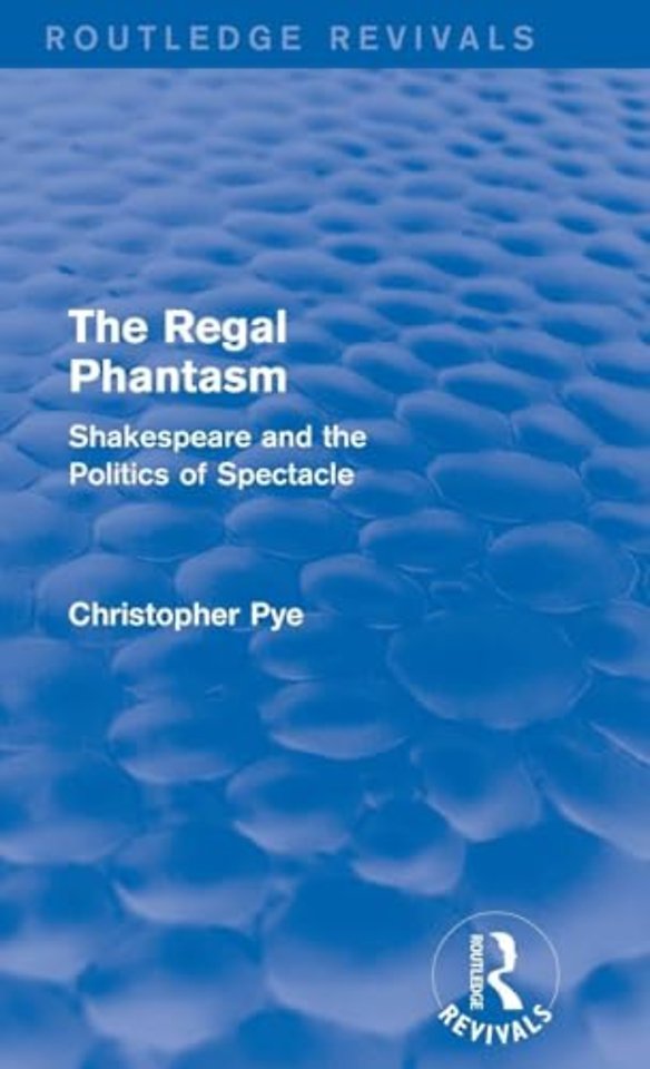 Regal Phantasm (Routledge Revivals)