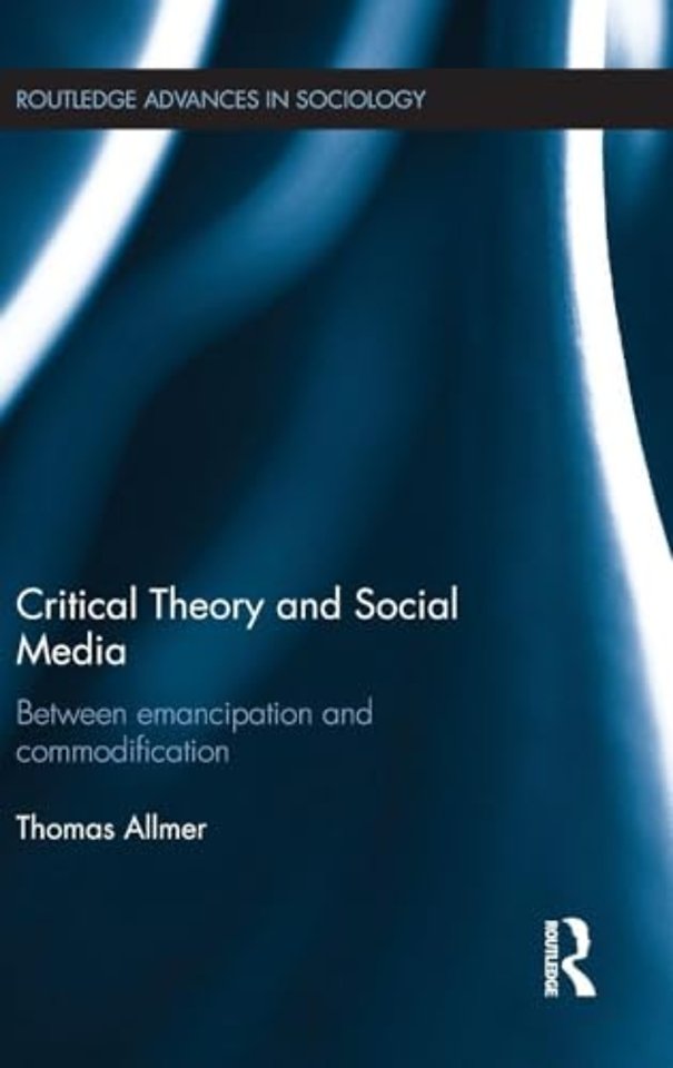 Critical Theory and Social Media