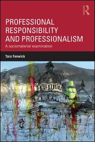 Professional Responsibility and Professionalism