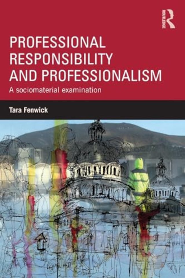 Professional Responsibility and Professionalism