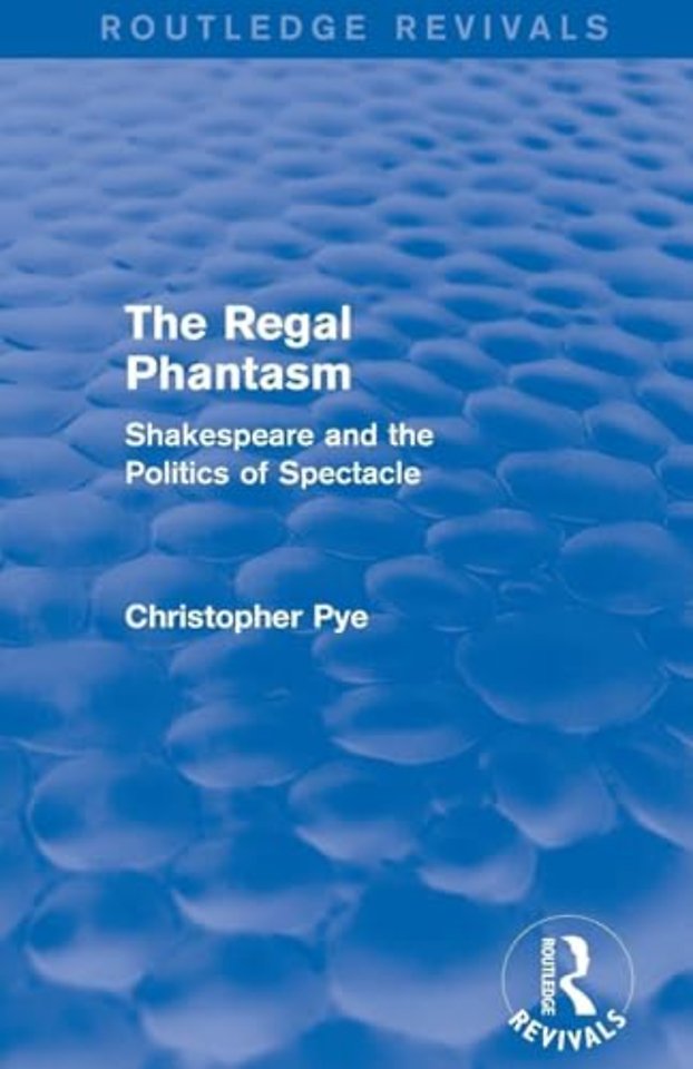 Regal Phantasm (Routledge Revivals)