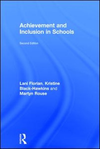 Achievement and Inclusion in Schools