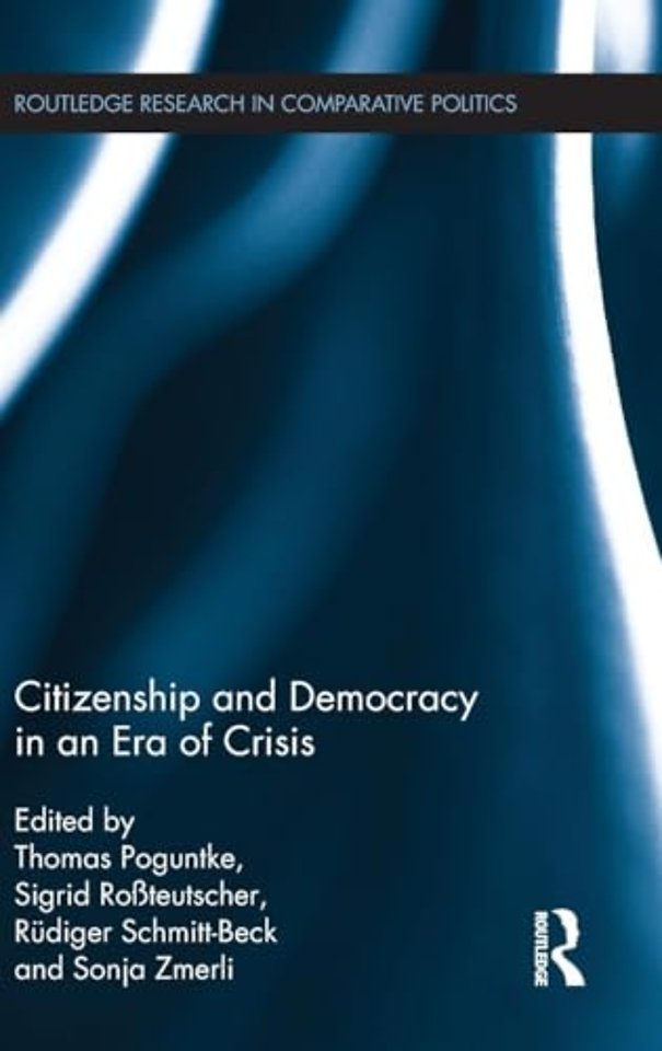 Citizenship and Democracy in an Era of Crisis