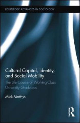 Cultural Capital, Identity, and Social Mobility