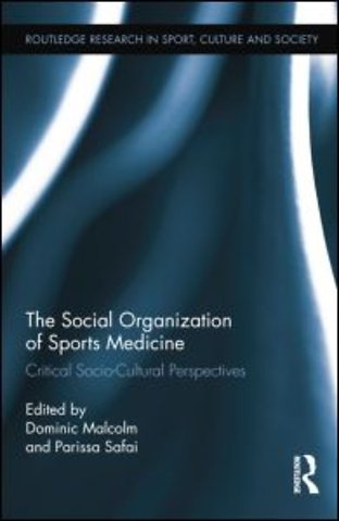 Social Organization of Sports Medicine