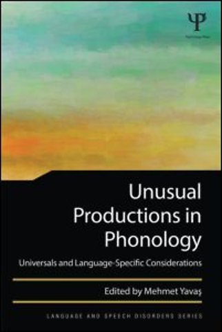 Unusual Productions in Phonology