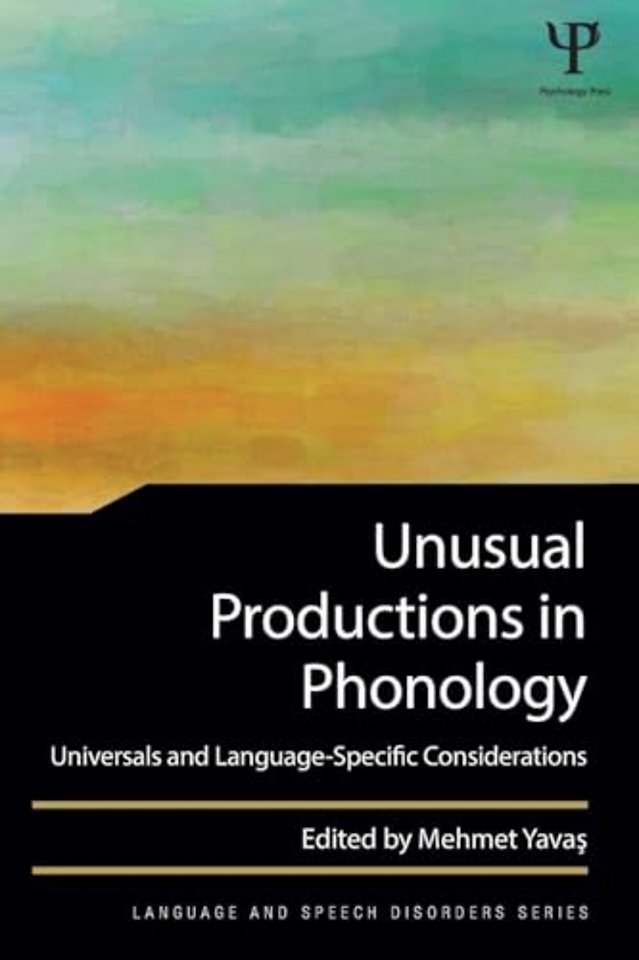 Unusual Productions in Phonology