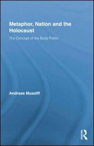 Metaphor, Nation and the Holocaust