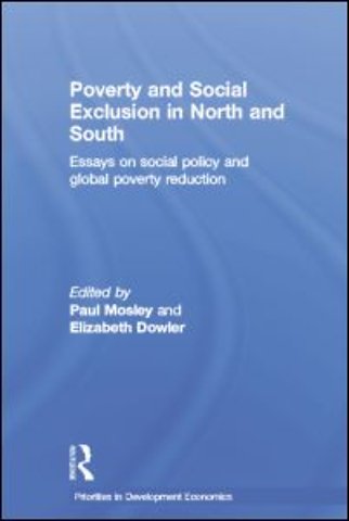 Poverty and Exclusion in North and South