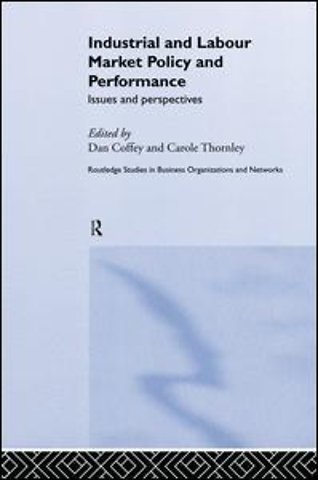 Industrial and Labour Market Policy and Performance
