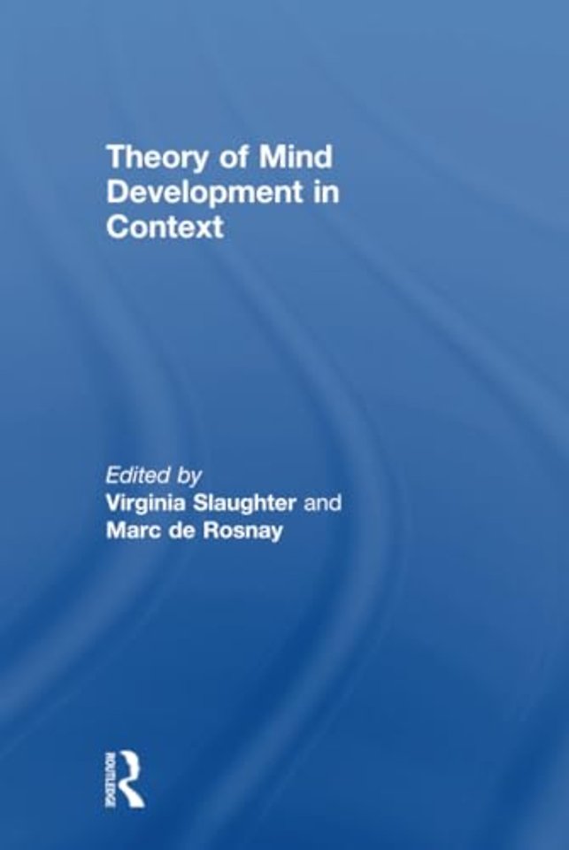 Theory of Mind Development in Context
