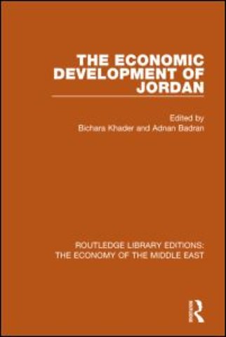 Economic Development of Jordan (RLE Economy of Middle East)