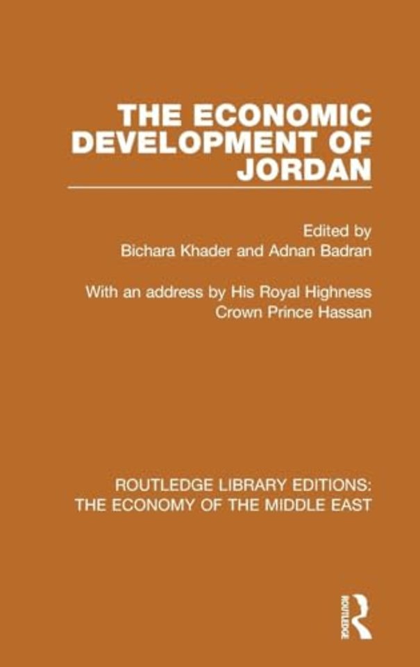 Economic Development of Jordan (RLE Economy of Middle East)