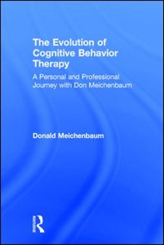 Evolution of Cognitive Behavior Therapy