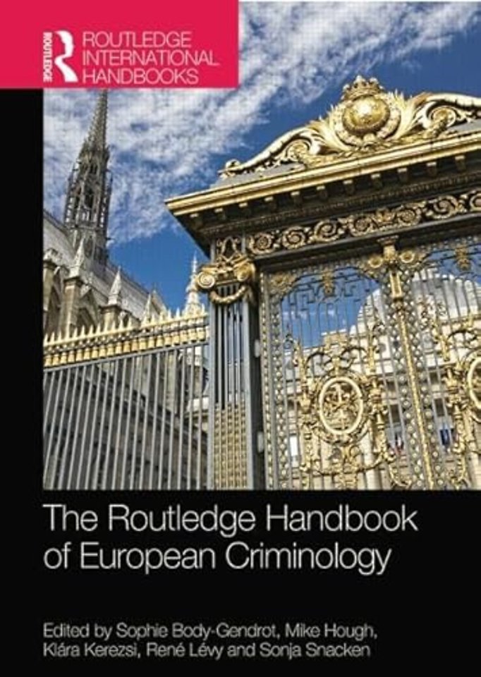 Routledge Handbook of European Criminology