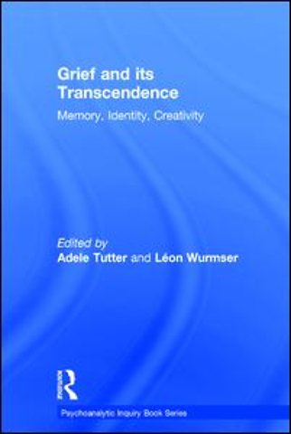 Grief and Its Transcendence