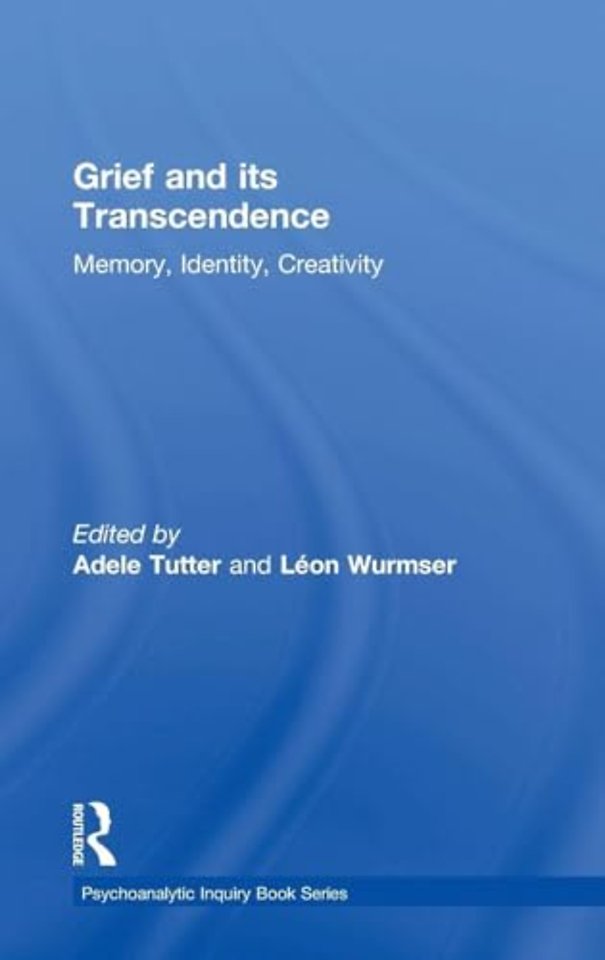 Grief and Its Transcendence