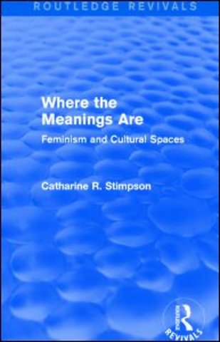 Where the Meanings Are (Routledge Revivals)