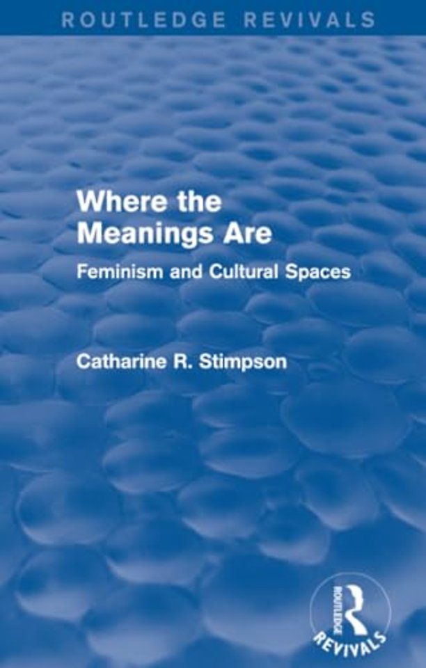 Where the Meanings Are (Routledge Revivals)
