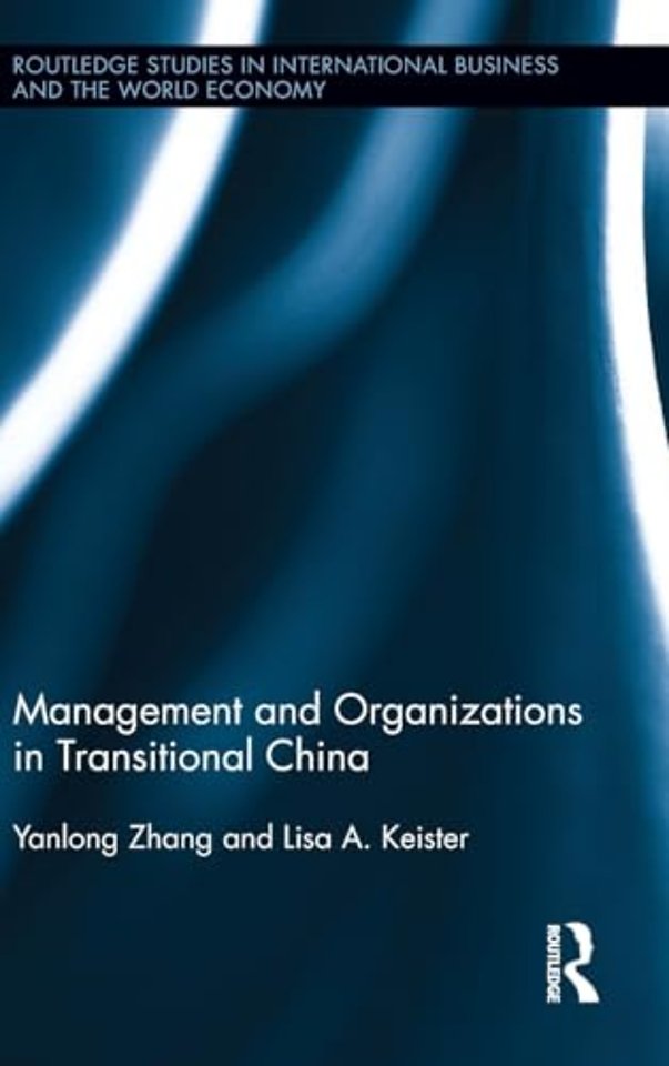 Management and Organizations in Transitional China