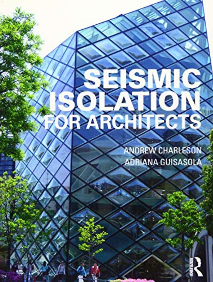 Seismic Isolation for Architects