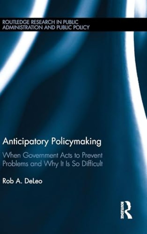 Anticipatory Policymaking
