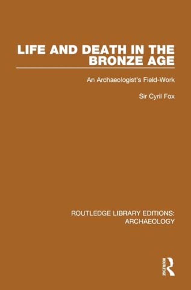 Life and Death in the Bronze Age