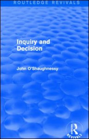 Inquiry and Decision (Routledge Revivals)