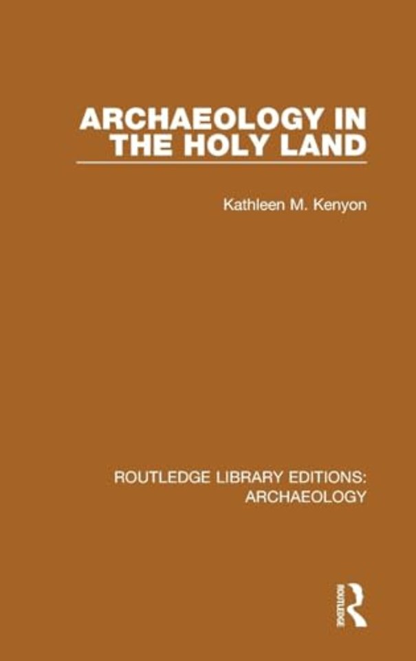 Archaeology in the Holy Land